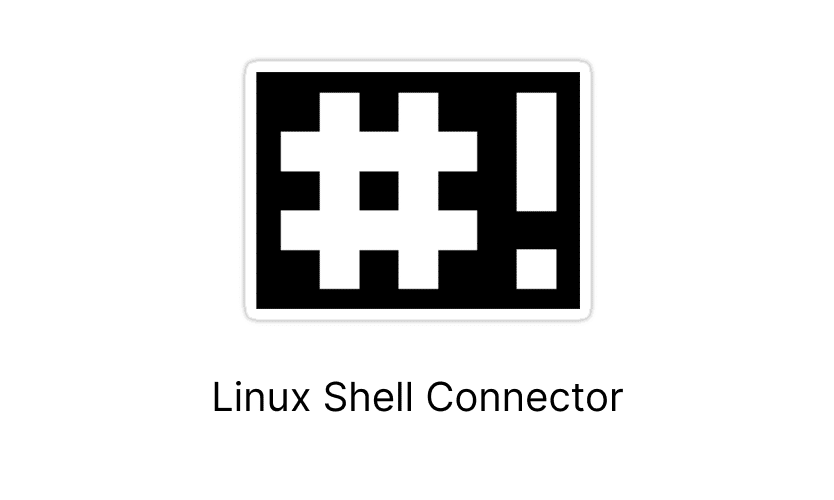 Linux Shell Connector